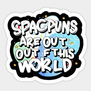 Space is out of this world Sticker